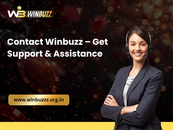 Contact Winbuzz – Get Support & Assistance